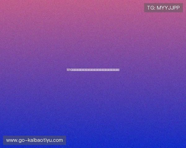 MK体育注册流程详解助你轻松进入世界杯主题报道专区畅享赛事精彩瞬间 MK体育注册流程详解助你轻松进入世界杯主题报道专区畅享赛事精彩瞬间